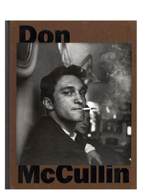 【现货】唐麦卡林Don Mccullin英文摄影集摄影师专辑Marc MayerArchive of Modern Conflict精装进口原版书9780957049000