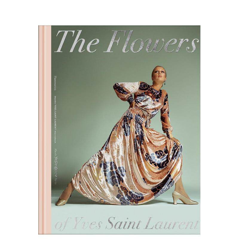 【现货】伊夫圣罗兰的花语The Flowers of Yves Saint Laurent英文时尚设计师品牌Olivier Saillard精装Flammarion进口原版书9782
