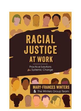 【预售】工作中的种族正义Racial Justice At Work英文商业行销平装进口原版书Winters  Mary-Frances Berrett-Koehler