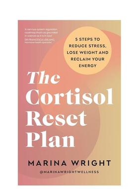 【预售】皮质醇重置计划五步减压减肥重拾活力The Cortisol Reset Plan英文生活综合Marina Wright平装Vermilion进口原版书978178