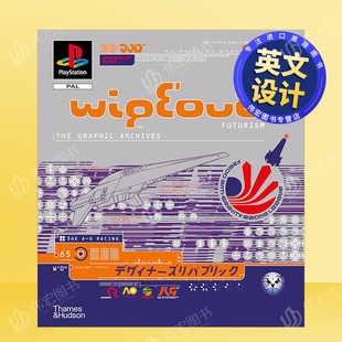 【预售】【T&H】WipEout未来主义视觉档案英文工业产品设计进口原版书精装14岁以上WipEout Futurism : The Visual Archives D