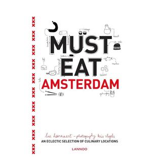 Hoornaert 书9789401426718 不得不吃 Publishers进口原版 Lannoo 平装 Amsterdam英文餐饮Luc Eat 阿姆斯特丹Must 现货
