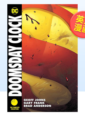 【预售】【DC Comics】末日钟声完整合集英文漫画进口原版书Doomsday Clock: The Complete Collection Geoff Johns and Gary Fr