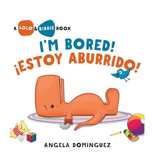 【现货】洛洛与小鸟我好无聊/ ?Estoy Aburrido西班牙语双语版Lolo and Birdie儿童绘本儿童绘本虚构类Angela Dominguez精装3-6岁
