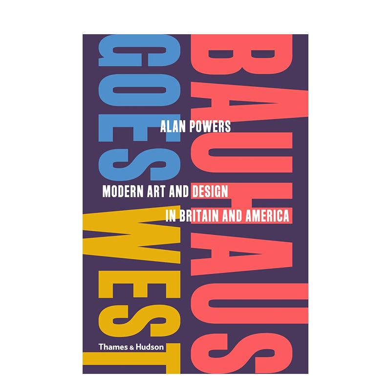 包豪斯走向西方:英美现代艺术与