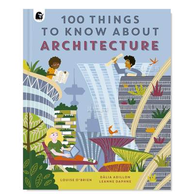 【现货】关于建筑的100件事 100 Things to Know About Architecture 英文原版进口外版图书