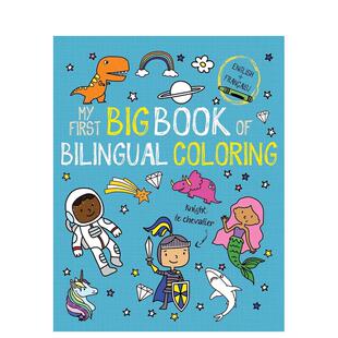 外版 6周岁My 预售 涂色启蒙书：法语学习英文儿童趣味进口原版 Bilingual FrenchLit 书平装 我 Big First Coloring Book