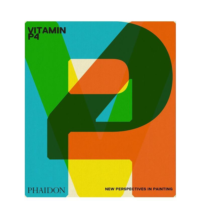 【现货】维生素P4 绘画新视角Vitamin P4英文外国美术当代Phaidon EditorsPhaidon Press精装进口原版书9781837291120