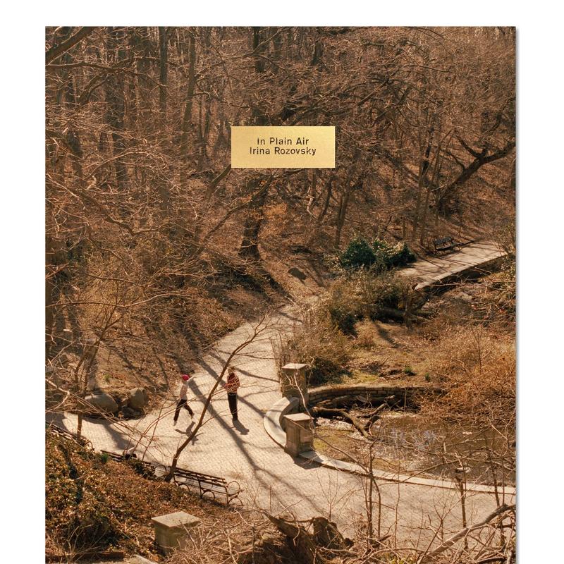【现货】【签名版】朴素的空气英文摄影集摄影师专辑精装进口原版外版书In Plain Air Irina Rozovsky