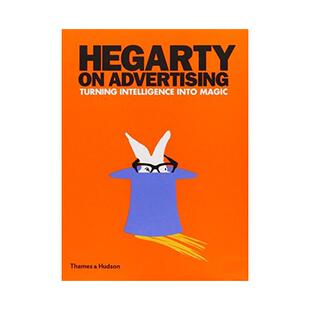 Advertising英文商业行销John 预售 广告业传奇Hegarty Hegarty平装 Hudson进口原版 John T&H 书97805 Hegarty Thames