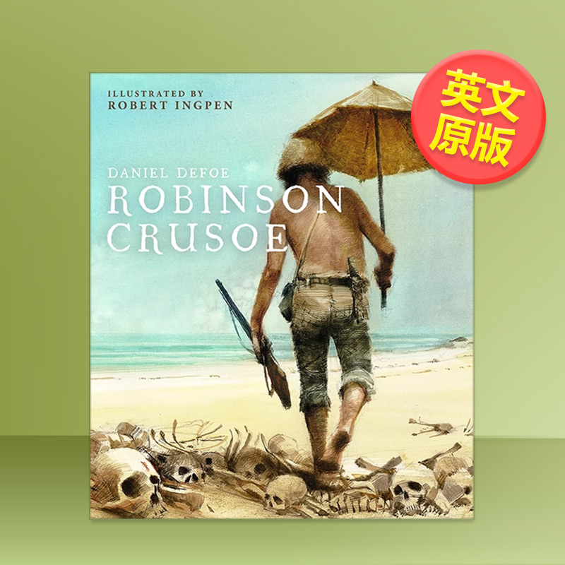 【预售】【Robert Ingpen经典文学插图】鲁滨逊漂流记英文文学世界文学进口原版外版书精装Robinson Crusoe(Robert Ingpen Illus