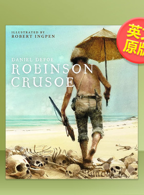【预售】【Robert Ingpen经典文学插图】鲁滨逊漂流记英文文学世界文学进口原版外版书精装Robinson Crusoe(Robert Ingpen Illus