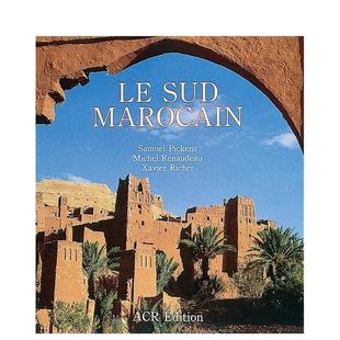 Sud Marocain英文博物馆展览私人收藏画册Samuel Pickens精装 Edition进口原版 摩洛哥南部Le ACR 书9782867700569 预售