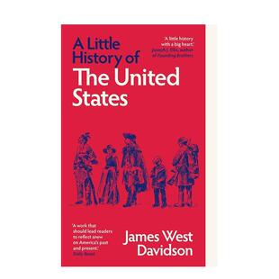 【现货】耶鲁美国小史(新版)英文社会科学进口原版图书【Little Histories】A Little History of the United States平装James