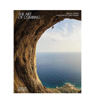 【现货】【T&H】攀岩的艺术英文运动进口原版书精装14岁以上The Art of Climbing Simon Carter  Chris Sharma