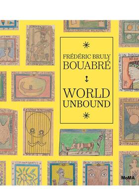 【预售】弗雷德里克布鲁利布布雷无垠世界Frédéric Bruly Bouabré World Unbound英文艺术家艺术工作室Ugochukwu-Smooth C Nze