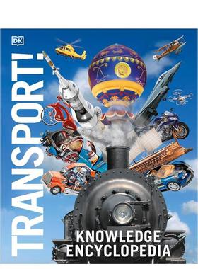 【现货】交通知识百科全书【DK Knowledge Encyclopedias】Knowledge Encyclopedia Transport!英文儿童绘本知识百科DK精装DK Chi