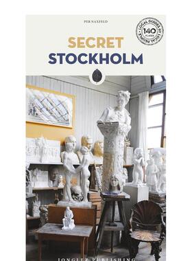 【预售】隐秘指南斯德哥尔摩Secret Stockholm 英文旅行Per Faxneld平装进口原版书Editions Jonglez9782361951696