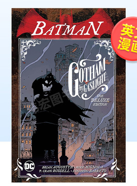 【现货】【DC Comics】蝙蝠侠哥谭（新版）英文漫画简装进口原版书Batman: Gotham by Gaslight (New Edition) Brian Augustyn