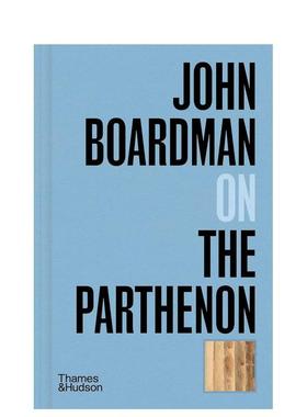 【现货】【口袋视角】约翰博德曼谈帕特农神庙【Pocket Perspectives】John Boardman on the Parthenon英文艺术艺术总论历史理论