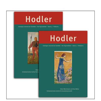 【预售】【费迪南德霍德勒】绘画作品总目第三组人物画【Ferdinand Hodler】Catalogue raisonné der Gemälde: Band 3英文艺术家
