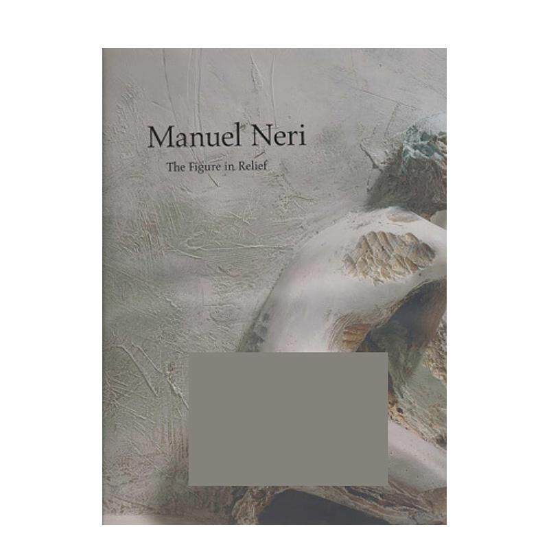 【预售】曼努埃尔内里浮雕人物Manuel Neri英文艺术家艺术工作室精装Marquand Books进口原版书9781883124250