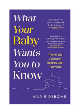 【预售】宝宝想让你知道的事What Your Baby Wants You to Know英文生活生活综合Marie Derome平装Headline Home进口原版书978103