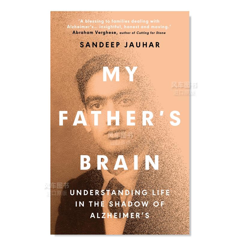 【预售】我父亲的大脑：了解阿尔茨海默氏症患者的生活 My Father’s Brain: Understanding Life in the Shadow of Alzheimer’s