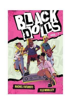 【预售】黑娃娃乐队 卷1Black Dolls Vol. 1英文青少年读物Rachel Faturoti Flo Woolley平装Orion Publishing Group进口原版书