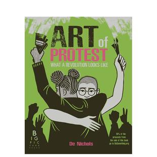 Protest英文儿童绘本知识百科De 现货 Art Nichols精装 Press3 反对 Picture 2023博洛尼亚佳童书奖 6岁进口 艺术The Big