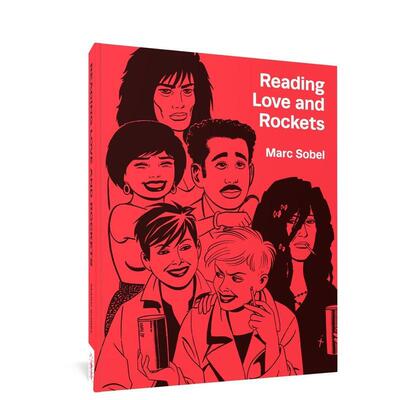 【预售】阅读爱与火箭Reading Love and Rockets英文插画原画设定集平装进口原版书Marc Sobel Fantagraphics