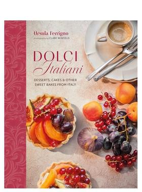 【现货】意式甜蜜意大利经典甜点全收录Dolci Italiani 英文餐饮Ursula Ferrigno精装进口原版书Ryland Peters&Small9781788796828