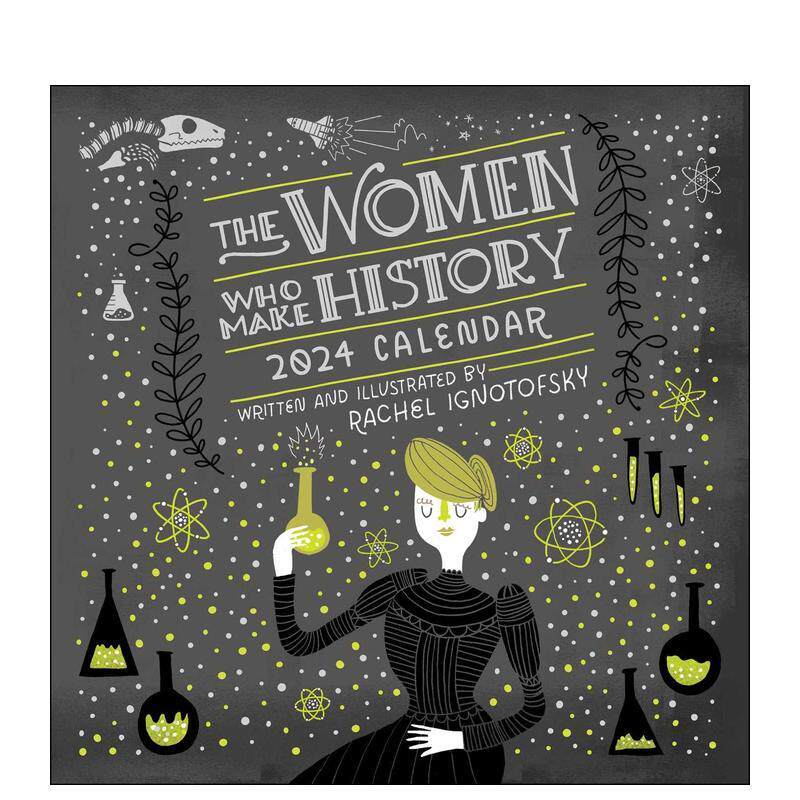 【现货】创造历史的女性2024年挂历英文文创日历进口原版图书Women Who Make History 2024 Wall CalendarIgnotofsky  RachelAnd