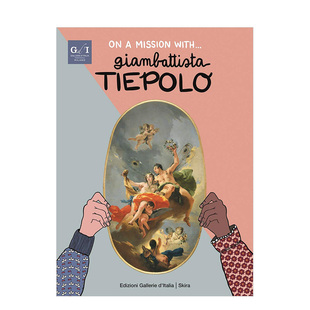 英文原版 艺术On Giambattista Tiepolo 向孩子们讲述18世纪大师 Mission with... 6以上孩子阅读 儿童艺术启蒙故事书 现货