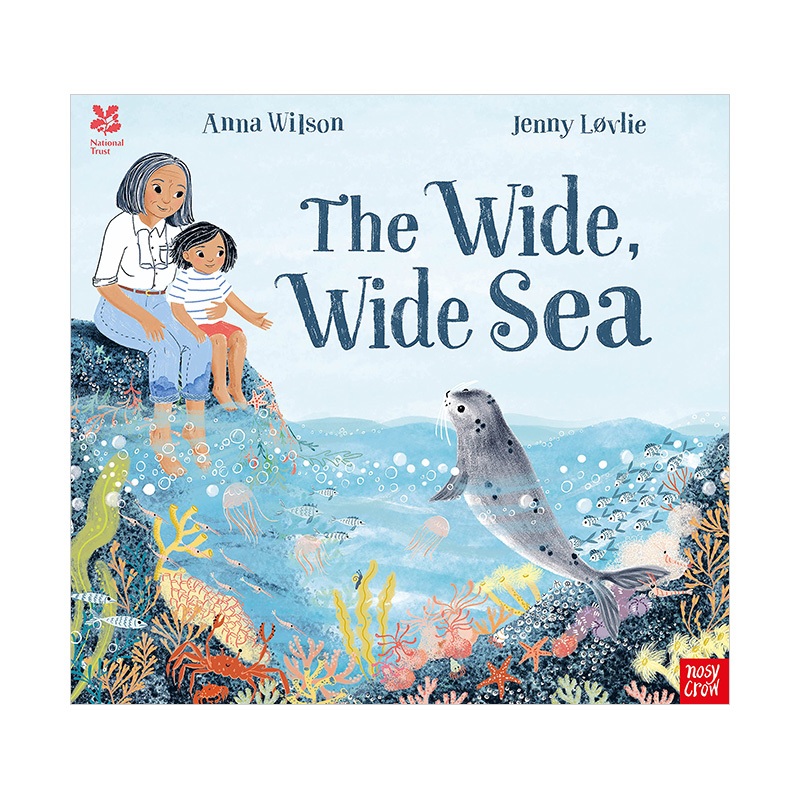 【预售】宽阔的海洋英文儿童绘本动物生态环保进口原版书平装The Wide, Wide Sea Anna Wilson著Nosy Crow UK出版