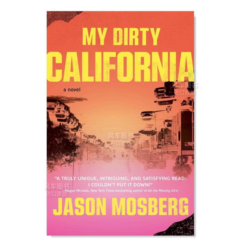 【预售】我脏污累累的加州 My Dirty California英文小说原版图书外版进口书籍SIMON& SCHUSTER MOSBERG, JASON