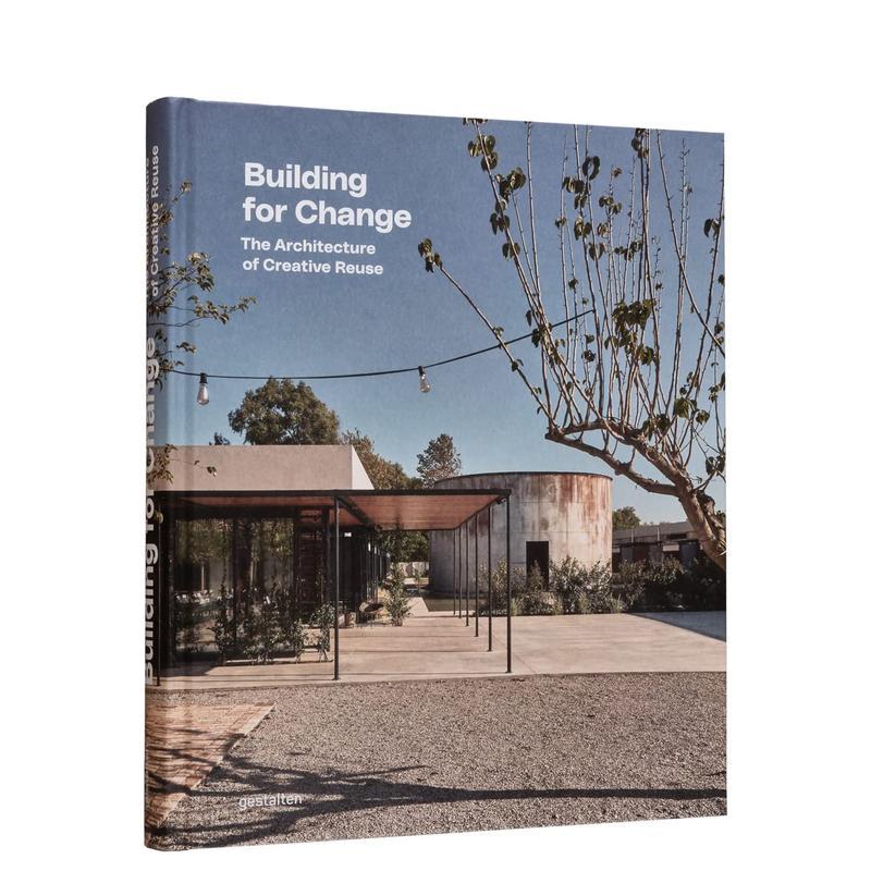 【预售】为变革而建筑创意性改造建筑Building for Change英文建筑设计建筑风格与材料构造Ruth Lang精装Die Gestalten Verlag进口