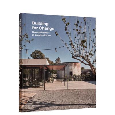 【预售】为变革而建筑创意性改造建筑Building for Change英文建筑设计建筑风格与材料构造Ruth Lang精装Die Gestalten Verlag进口