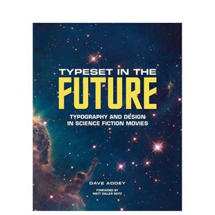 【现货】未来排版 科幻片里的字体与设计Typeset in the Future英文平面设计字体图案标志Dave Addey精装Abrams进口原版书9781419