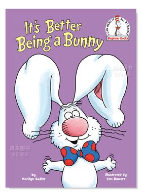 【预售】做只兔子更开心英文儿童分阶阅读进口原版外版书精装3-6周岁【Beginner Books(R)】It’s Better Being a BunnyMarilyn