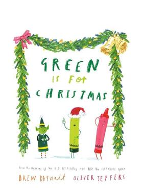 【现货】绿色代表圣诞节【Oliver Jeffers】Green Is For Christmas英文儿童绘本插画师Daywalt精装Philomel Books3-6岁进口原版书