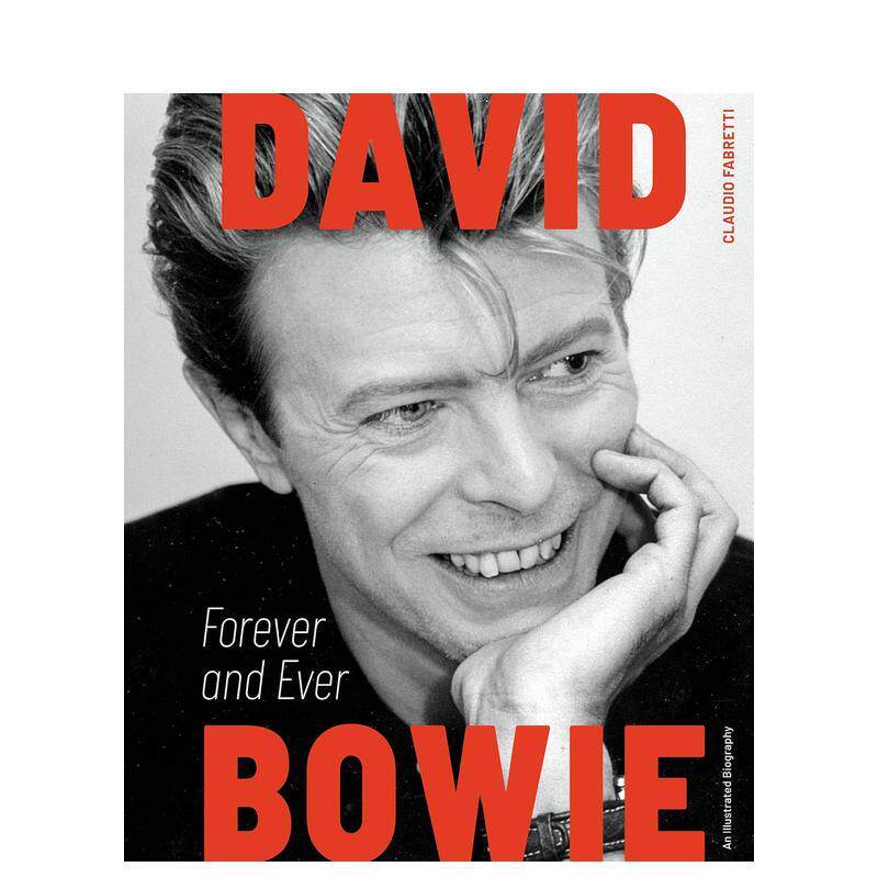 【预售】大卫 鲍伊 永恒传奇David Bowie  Forever and Ever英文音乐Claudio Fabretti精装Schiffer进口原版书9780764371035图片