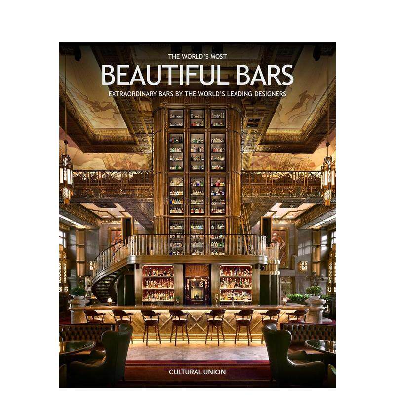 【现货】世界杰出酒吧设计 视觉与空间典范The World's Most Beautiful Bars英文室内设计空间与装饰Peter Martin精装Cultural Un