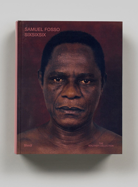 【预售】塞缪尔·福索：六六六英文摄影摄影师专辑进口原版外版书精装14岁以上Samuel Fosso: Sixsixsix Samuel Fosso Steidl