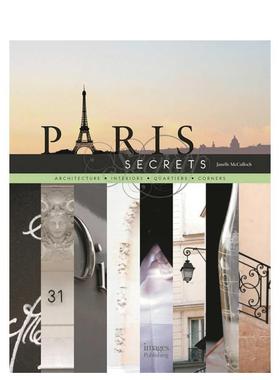 【预售】巴黎的秘密（精装）Paris Secrets英文旅行Janelle McCulloch精装Images Publishing进口原版书97818 703085