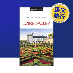 14岁以上 Valley DK视界 Loire Eyewitness 书平装 外版 卢瓦尔河谷英文旅行进口原版 预售