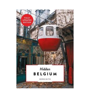 Hidden Belgium Luster进口原版 预售 书9789460583216 Blyth平装 秘境比利时2022版 edition英文旅行Derek 2022
