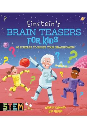 【预售】爱因斯坦的脑力挑战 83个提升脑力的趣味谜题Einstein's Brain Teasers for Kids英文儿童绘本知识百科Lisa Regan平装6-9