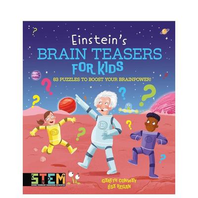 【预售】爱因斯坦的脑力挑战 83个提升脑力的趣味谜题Einstein's Brain Teasers for Kids英文儿童绘本知识百科Lisa Regan平装6-9