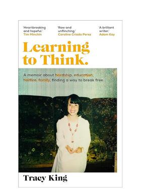 【预售】学会思考Learning to Think.英文文学传记精装进口原版书King  Tracy Doubleday